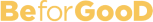 Be For Good